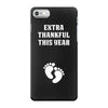 Extra Thankful This Year iPhone 7 Case