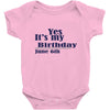 june 6 birthbay Baby Bodysuit