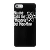 bbt mee maw moonpie iPhone 7 Case