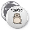 i am in love with cats Pin-back button