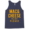 mac and cheese please Tank Top