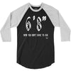 now you don't have to ask t4ll 3/4 Sleeve Shirt