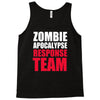 zombie apocalypse response Tank Top