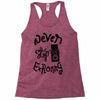 never stop exploring Racerback Tank