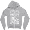 I Don't Need Therapy Just to Go Cycling Zipper Hoodie