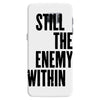 still the enemy within Samsung Galaxy S7