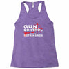 limited edition gun control Racerback Tank