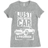Just One More Car I Promise Ladies Fitted T-Shirt