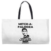 mitch a palooza Weekender Totes