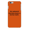 awkward morning funny t shirt sex humor college s 3xl iPhone 6/6s Plus Case