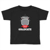 proud [anyname] graduate 2018 Toddler T-shirt