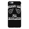 trust me i'm english iPhone 6 Plus/6S Plus Case