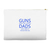 guns dont kill people dads with pretty daughters do Accessory Pouches