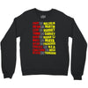 fight, dream, lead! Crewneck Sweatshirt