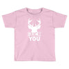 buck you Toddler T-shirt