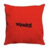HI JACKET Throw Pillow