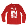 you just got served Long Sleeve Shirts