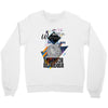 who loves labrador retriever Crewneck Sweatshirt