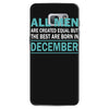 all men are created equal but the best are born in december Samsung Galaxy S7