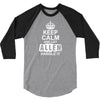 Keep Calm And Let Allen Handle It 3/4 Sleeve Shirt