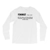 Feminist Noun Long Sleeve Shirts