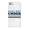Baby Boy Under Construction iPhone 7 Case