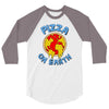 pizza on earth 3/4 Sleeve Shirt