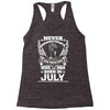 Never Underestimate Dog Rescuer Who Was Born July Racerback Tank
