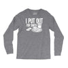 i put out for santa claus Long Sleeve Shirts