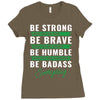 Be Badass Everyday Ladies Fitted T-Shirt