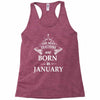 The best teachers are born in January Racerback Tank