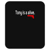 tony is alive sopranos Mousepad