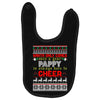 Santa Only Comes Once A Year Pappy Is Always Here To Cheer Baby Bibs