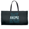 care about anime and two real people girls Weekender Totes