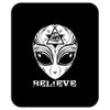 alien believe Mousepad