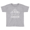 les reines naissent en janvier Toddler T-shirt