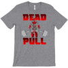 dead pull T-Shirt