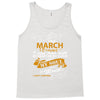 I'm a march woman I was born with my heart Tank Top