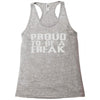 proud to be a freak Racerback Tank