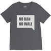 no ban no wall V-Neck Tee