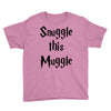 snuggle this muggle Youth Tee