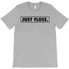 just floss border T-Shirt