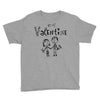 be my valentine Youth Tee