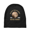 pluto the planet never forget Baby Beanies