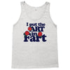 i put the art in fart Tank Top