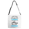 I Don't Need Therapy Just to Go Cruising Adjustable Strap Totes