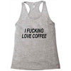 i love coffee Racerback Tank
