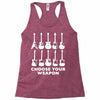 choose your weapon funny Racerback Tank