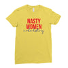 nasty women make history Ladies Fitted T-Shirt