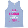 The Best Grammy Was Born In June Tank Top